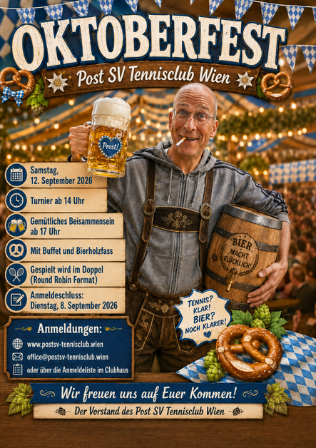 Oktoberfest, Tennis & a g’scheite Gaudi! 